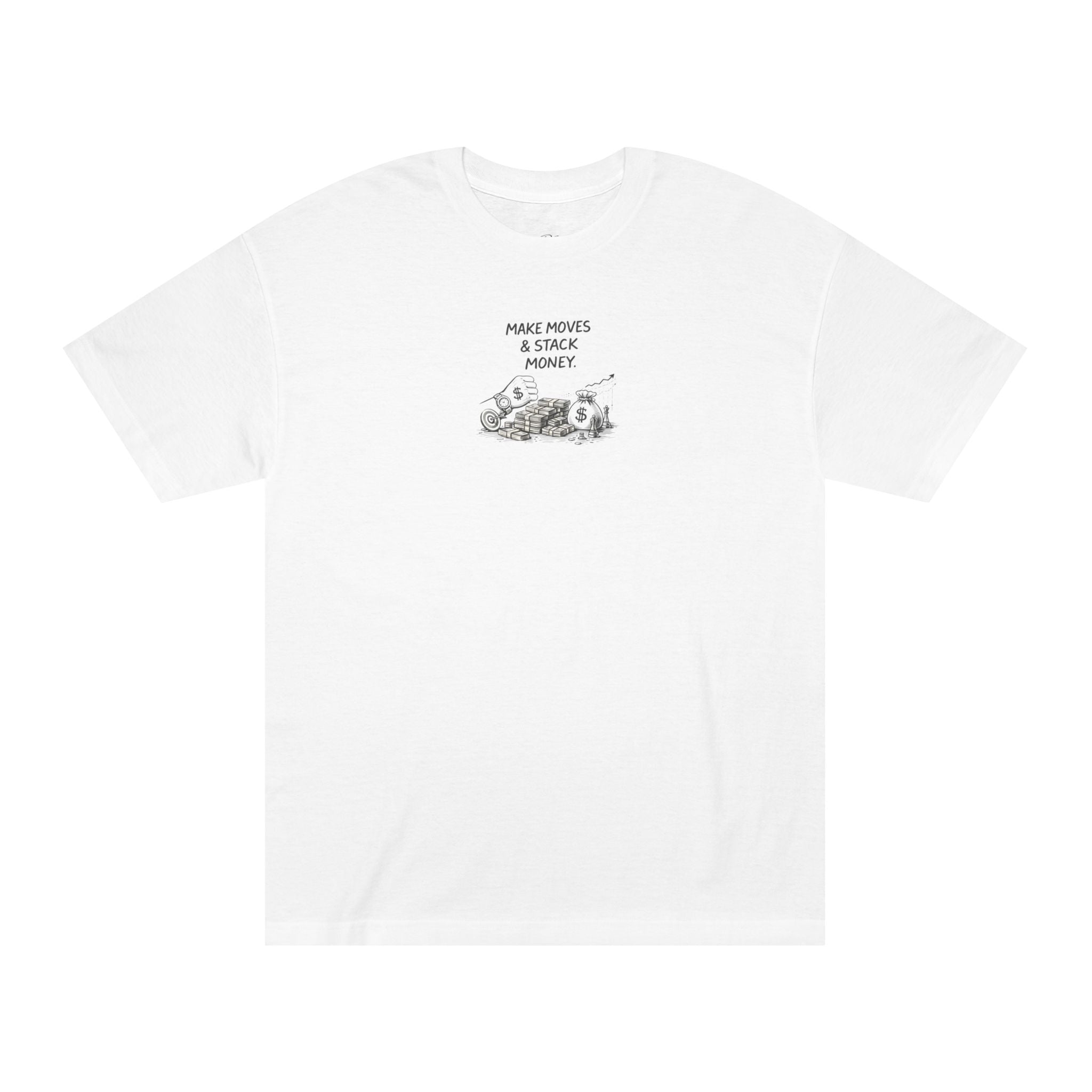 Make Moves & Stack Money T-Shirt