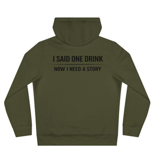 One Drink Hoodie