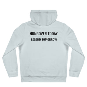 Hungover Today Hoodie