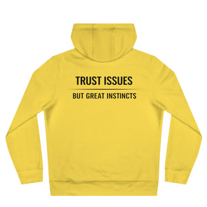 Trust Issues Hoodie