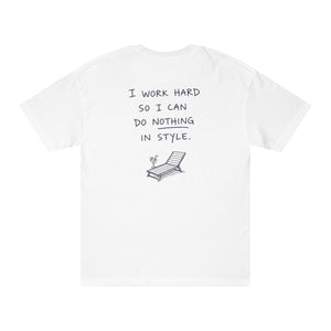 Work Hard T-Shirt