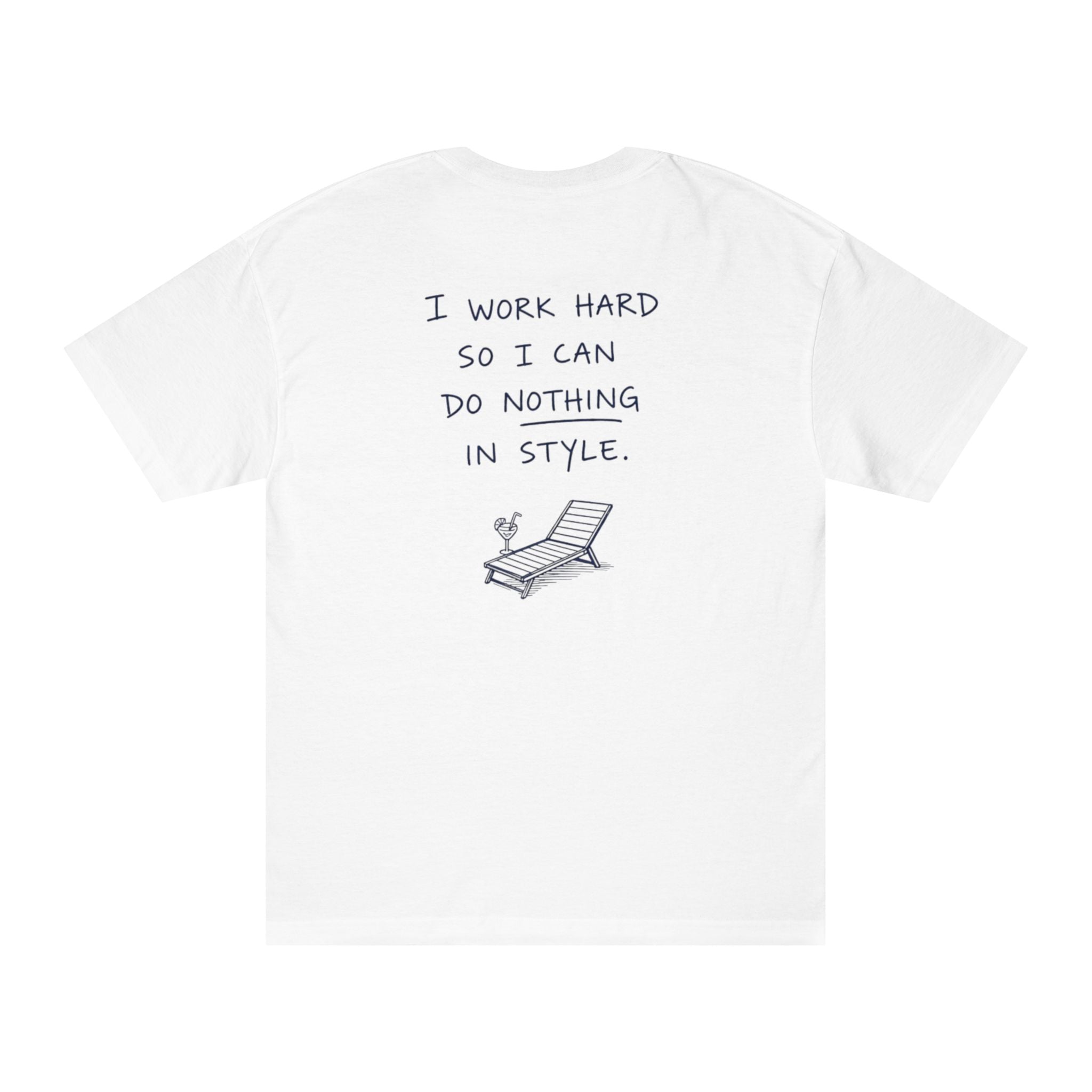 Work Hard T-Shirt