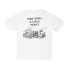 Make Moves & Stack Money T-Shirt